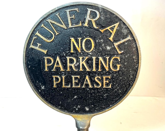 Featured listing image: 1930's FUNERAL NO PARKING 2 Sided Pedestal Sign: Lollipop Sign