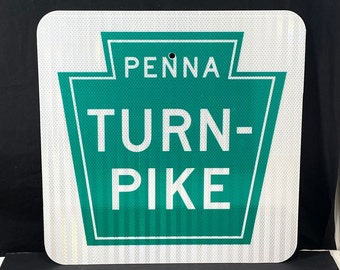 Authentic 18" Pennsylvania Turnpike Keystone Road Sign