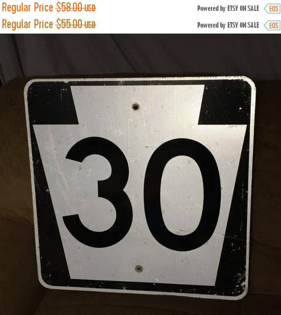 Vintage Original US Highway Route 30 Metal Road Sign, Pa Highway Sign