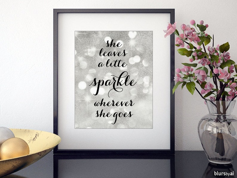 she leaves a sparkle quotes she leaves a sparkle quotes
