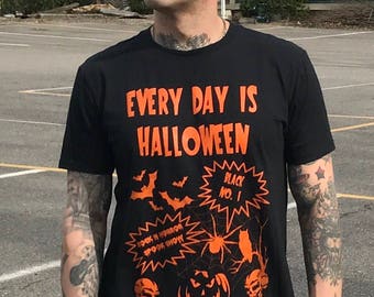 Every Day Is Halloween - tee