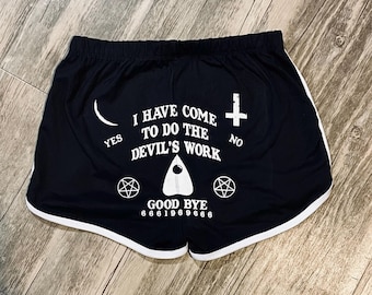 The Devil’s Work - Dolphin Shorts