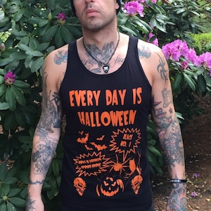 Every Day Is Halloween - Unisex Tank