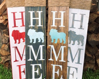 Bulldog Home sign - Rustic dog Sign - Pup Home Sign - Dog Rustic Sign - Bulldog Wood Sign - English Bulldog Sign Dog Home Decor