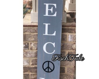 Large Welcome Sign with peace sign - Welcome - Wood Sign -  any symbol Welcome - Porch Sign - Welcome hippie Sign- love 4x8