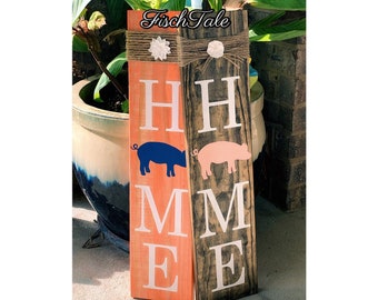 Pig Home Sign - Welcome - Pig sign - Home sign with Pig- Wooden home sign - Country wooden sign - Rustic sign - Farm Sign - Farm