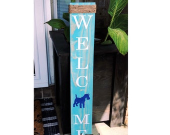 Schnauzer Welcome - Schnauzer Welcome sign - rustic dog decor - Welcome Schnauzer Sign