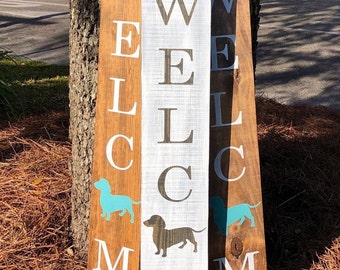 Doxie Welcome - Dachshund Welcome sign - rustic dog decor - Welcome Dachshund Sign