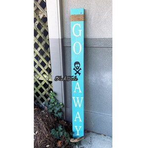 Large Go Away Sign with Jolly Roger - Go Away Wood sign- Not Welcome -  Jolly Roger Pirate Sign - nautical sign - Rustic porch sign