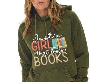 Sudadera con capucha Just a girl Who Loves Books / Homebody: sudadera con capucha bordada, sudadera con capucha de viaje, regalos personalizados para ella