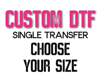 DTF Transfer, Custom DTF Print, Custom Gang Sheet, Custom Heat Transfer,Full Color Dtf Print, Custom DTF Transfers