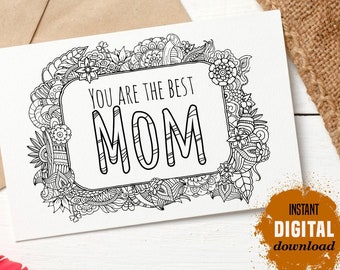 Best Mom druckbare Karte, SOFORTIGER DOWNLOAD Malseite, Blumengrußkarte für Mama, Muttertagskarte