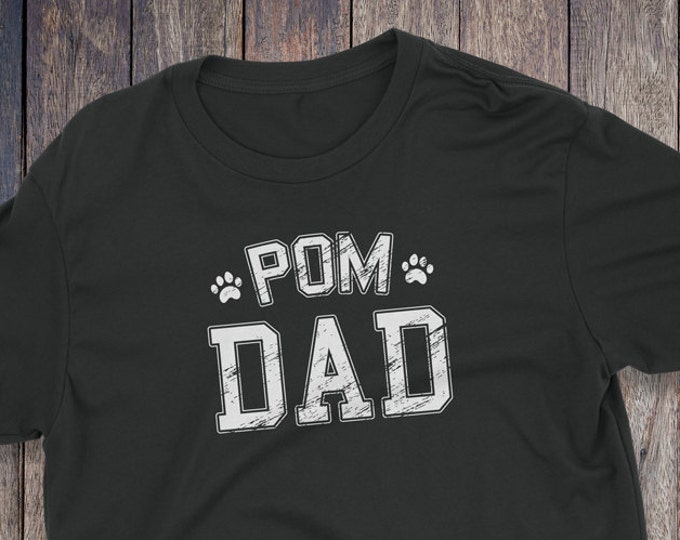 Pomeranian Dad Shirt - Pomeranian T-Shirt - Dog T-shirts - Dog Lover Shirt - Pet Lover Clothing - Dog Shirt - Dog Dad - Pomeranian Dad