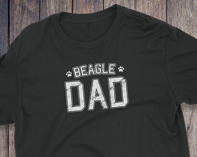 Beagle Dad Shirt - Beagle T-Shirt - Dog T-shirts - Dog Lover Shirt - Pet Lover Clothing - Dog Shirt - Dog Dad - Dog Lover - Beagle Dad