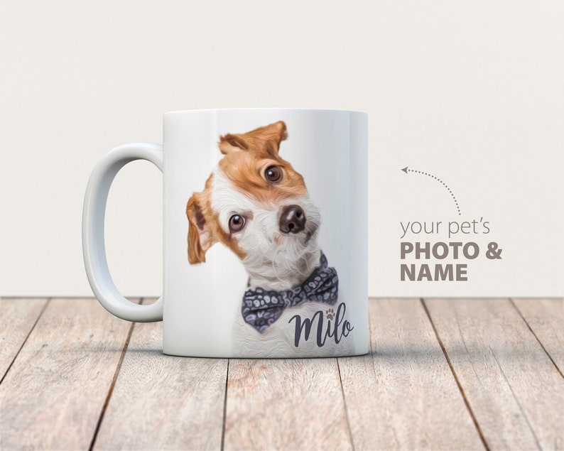 Custom Pet Coffee Mug - Dog Photo Mugs - Dog Lover Coffee Mug - Pet Coffee Mug - Photo Mug - Dog Coffee Mug - Custom Dog Mug - Custom Mug 