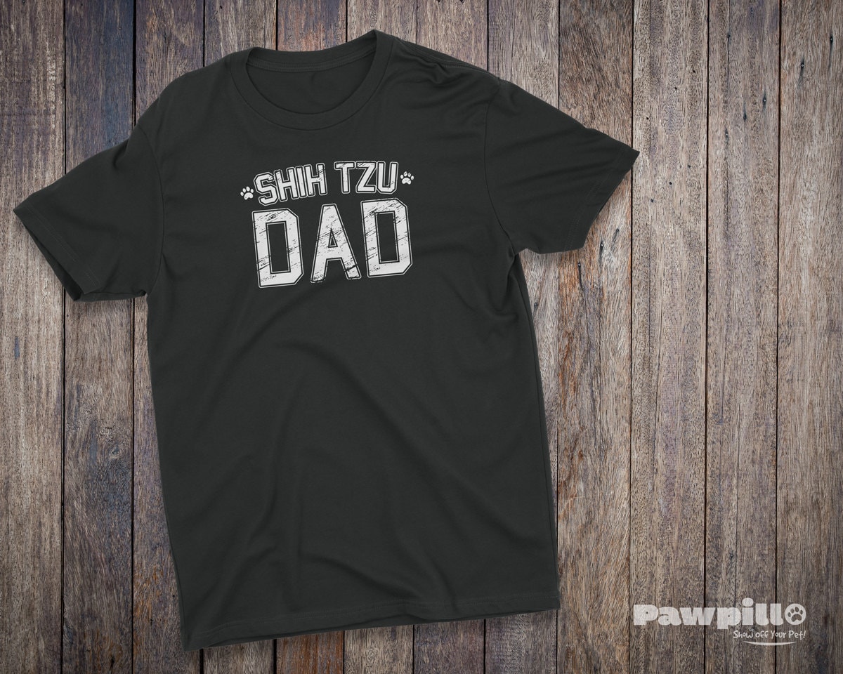 Shih Tzu Dad Shirt - Shih Tzu T-Shirt - Dog T-shirts - Dog Lover Shirt - Pet  Lover Clothing - Dog Shirt - Dog Dad - Shih Tzu T Shirt