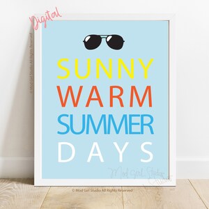 Sunny Warm Summer Days Art Print, Summer Vibes, Summer Wall Art, Printable Summer Decor, Digital Download, 8 x 10 Print
