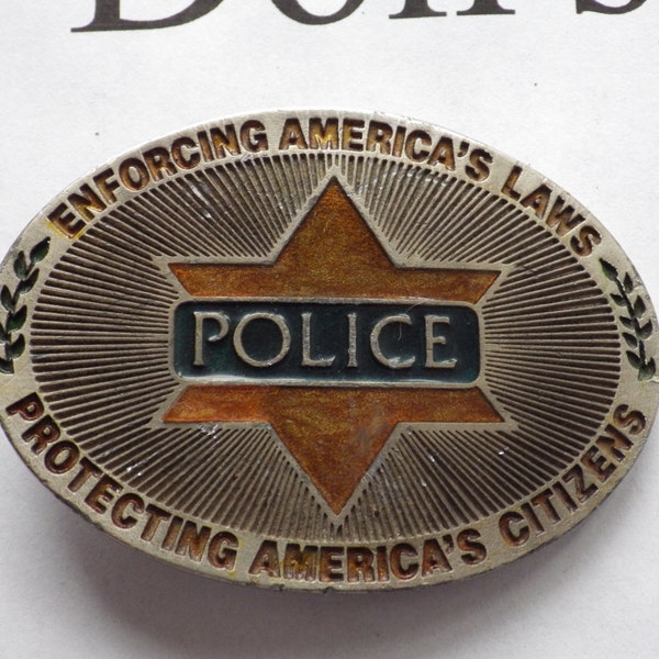 Police Star Enforcing America's Laws Protecting Citizens Belt Buckle Vintage