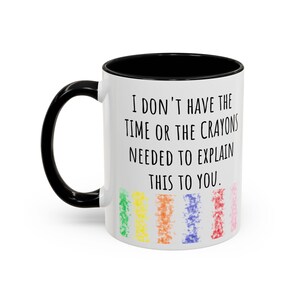 Time and Crayons Mug