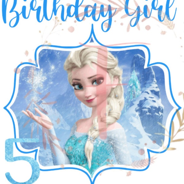 Frozen Elsa Birthday Girl 5 Five Sublimation PNG JPEG Digital
