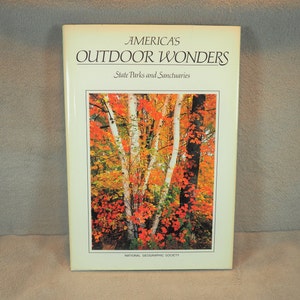 Vintage National Geographic: America&#39;s Outdoor Wonders, 1987