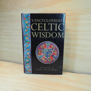 Encyclopedia of Celtic Wisdom Hard Cover Book Vintage 1990s