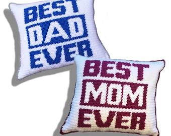 Best Ever {Mom & Dad} Crochet Pillow Pattern, Mother's Day Gift, Father's Day Gift, Handmade Gift