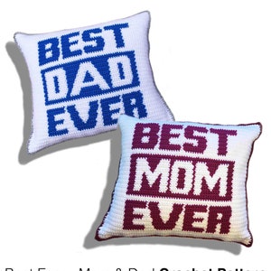 Best Ever Mom & Dad Crochet Pillow Pattern, Mother's Day Gift, Father's Day Gift, Handmade Gift image 1