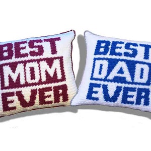 Best Ever Mom & Dad Crochet Pillow Pattern, Mother's Day Gift, Father's Day Gift, Handmade Gift image 2