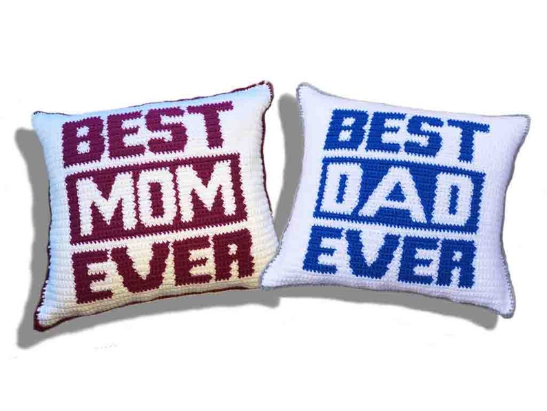 Best Ever Mom & Dad Crochet Pillow Pattern, Mother's Day Gift, Father's Day Gift, Handmade Gift image 2