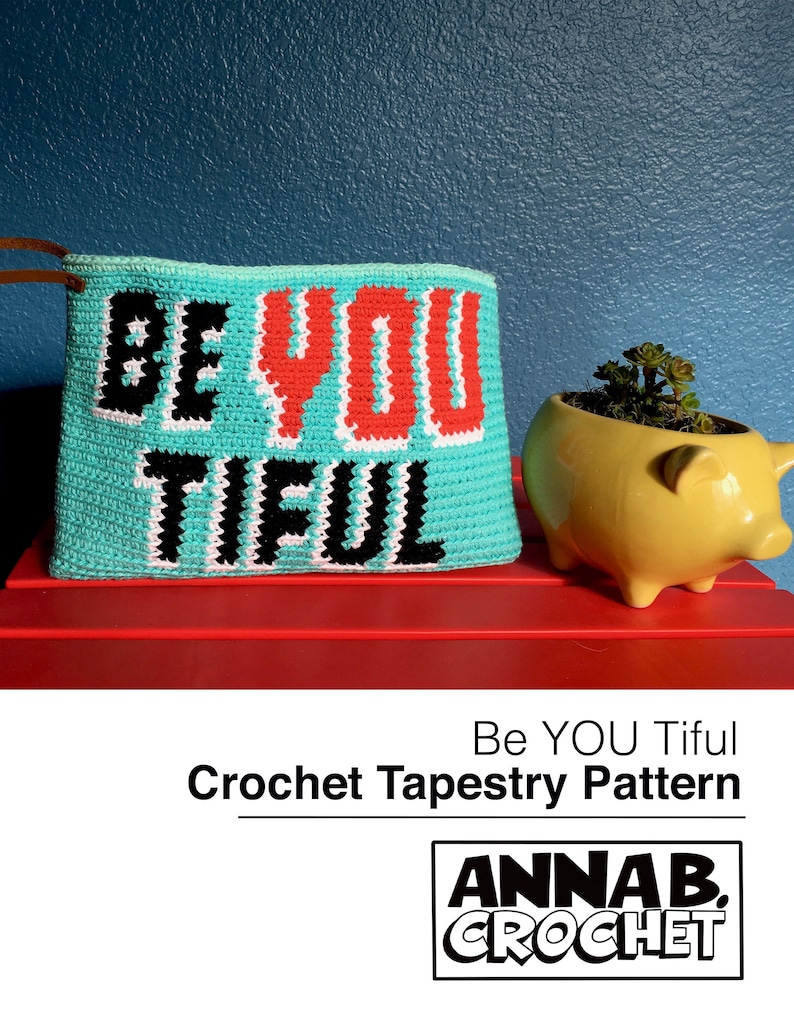 beYOUtiful Crochet Tapestry Pattern, Crochet Pouch, Crochet Purse, tapestry crochet, pdf download, diy accessory image 1