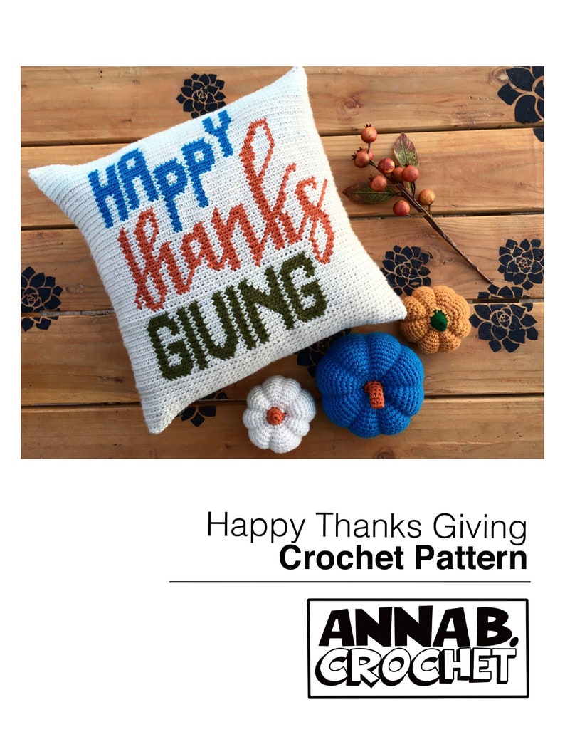 Happy Thanks Giving Crochet Pattern, Crochet Pillow, Crochet Wall Hanging Banner image 1