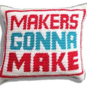 Maker's Bundle Crochet Pillow Pattern, Makers Gonna Make, Crochet Every Day, Live Love Crochet, crochet pattern tutorial, instant download image 7