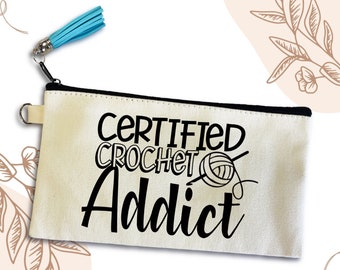 Certified Crochet and Knit Addict Small Canvas Pouch Bag, crocheter, knitter, crocheter, small travel bag, canvas cotton pouch