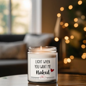 Valentine’s Gift for Husband – Funny Sexy Candle, Light When You Want Me Naked, Anniversary Gift for Him Bild 3