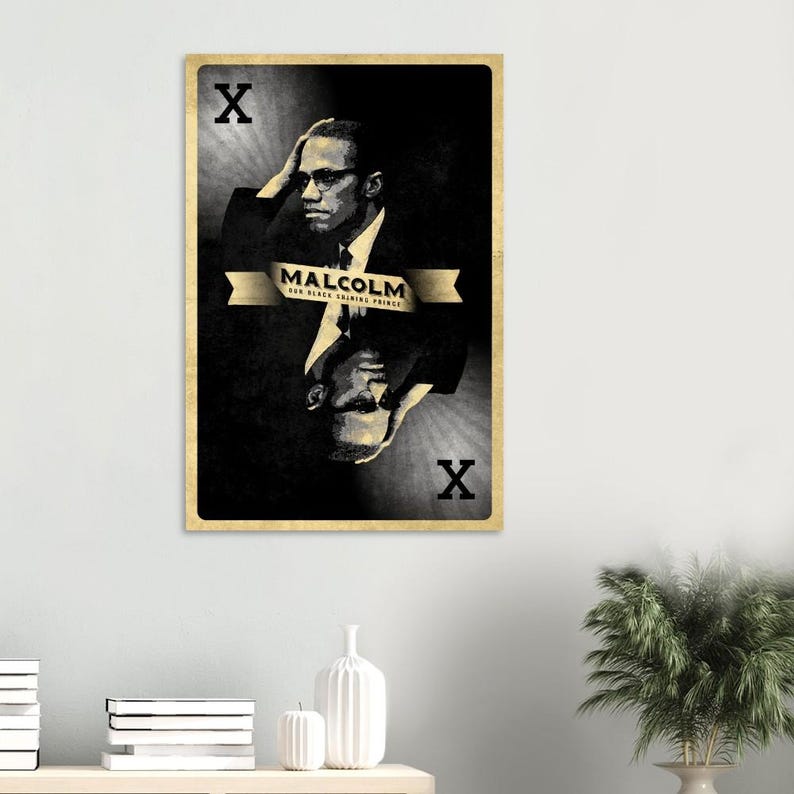 Malcolm X - Shining Prince - Black Panther Party - Blood brothers- Islam -Freedom by any means necessary - Poster image 7