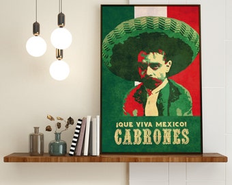 Zapata - Viva Mexico Cabrones! - Emiliano Zapata - Zapatista - México Poster