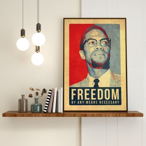 Malcolm X - Freedom by any means necessary - Black Panther Party - Black Power - African American - Poster (unframed) Thick yellow border
