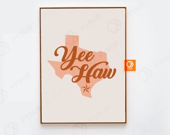 Yeehaw art Texas Gifts Texan Retro Yee Haw Print texans Texas Map Rodeo Poster texas gifts for women Western Country Southern Nursery decor