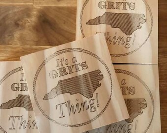 Handmade Southern / North Carolina Coaster "It's a Grits Thing" Set of 4