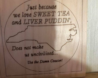 Handmade Southern / North Carolina Coaster Set of 4, Sweet Tea, Liver Pudding