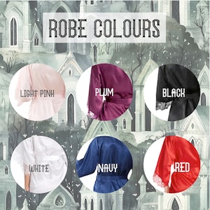 May include: A graphic showing different robe colors available. The colors are light pink, plum, black, white, navy, and red.