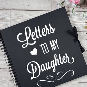 Cartas a mi hija, regalo de mamá a novia, regalo de madre a novia, regalo de madre a hija, libreta personalizada, scrapbook de bebé