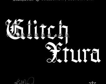 GlitchXtura (3 styles) - Custom Gothic Font Collection by Justified Ink