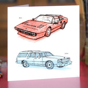 Me - You (Ferrari en Station Wagon) Wenskaart - Prachtig getekende print - kwaliteit kaartmateriaal. GRATIS verzending voor VK - GRATIS persoonlijk bericht