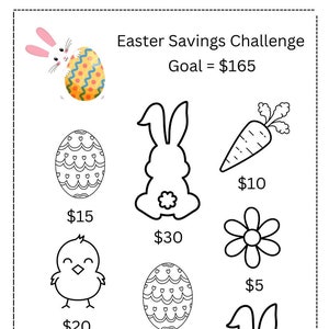 May include: Black and white line art illustrations of Easter-themed items, including bunnies, chicks, carrots, flowers, and eggs. Each image has a dollar amount next to it. The text at the top of the image reads "Easter Savings Challenge Goal = $165".