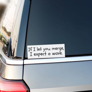 Funny Saying Bumper Sticker, Funny Car Decal, Funny Stickers, Funny Bumper Stickers, Relatable Sticker, Funny Car Accessories, Funny