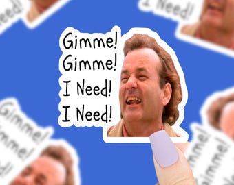 Pegatina "Dame! ¡Dame! ¡Dame!", ¿Qué hay de Bob?, Pegatina con frase de película divertida, Bill Murray, Pegatinas de los 90, Pegatinas nostálgicas, Pegatinas retro, Divertidas