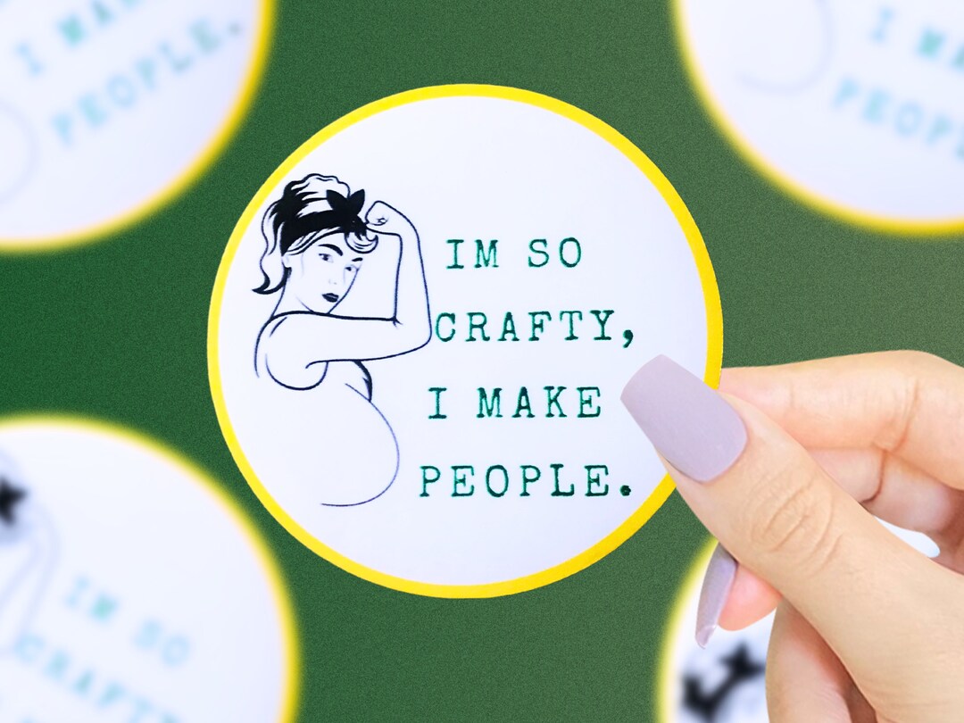 I Make People Sticker, Funny Sticker, Funny Relatable Stickers, Craft ...