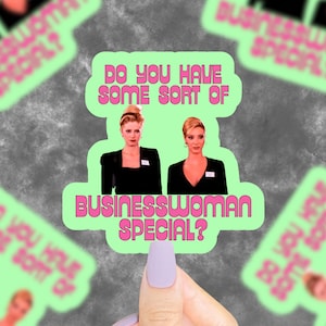 Businesswomans Special Sticker, Romy And Michelle, 90s Movie Quote Stickers, 90s Stickers, 90s Nostalgia, Funny Movie Quote Stickers, Retro